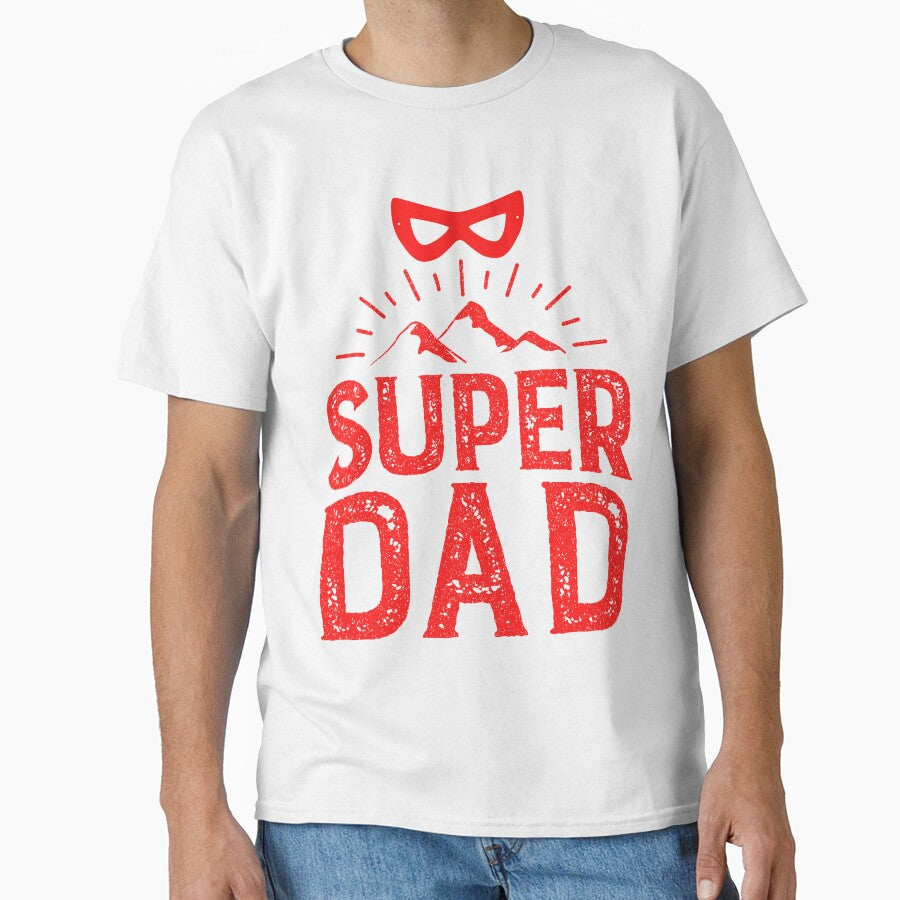 Super Dad Classic T-Shirt by bencho ⭐️⭐️⭐️⭐️⭐️