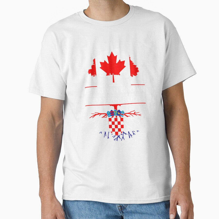 Canadian Grown with Croatian Roots   Croatia Design by ockshirts