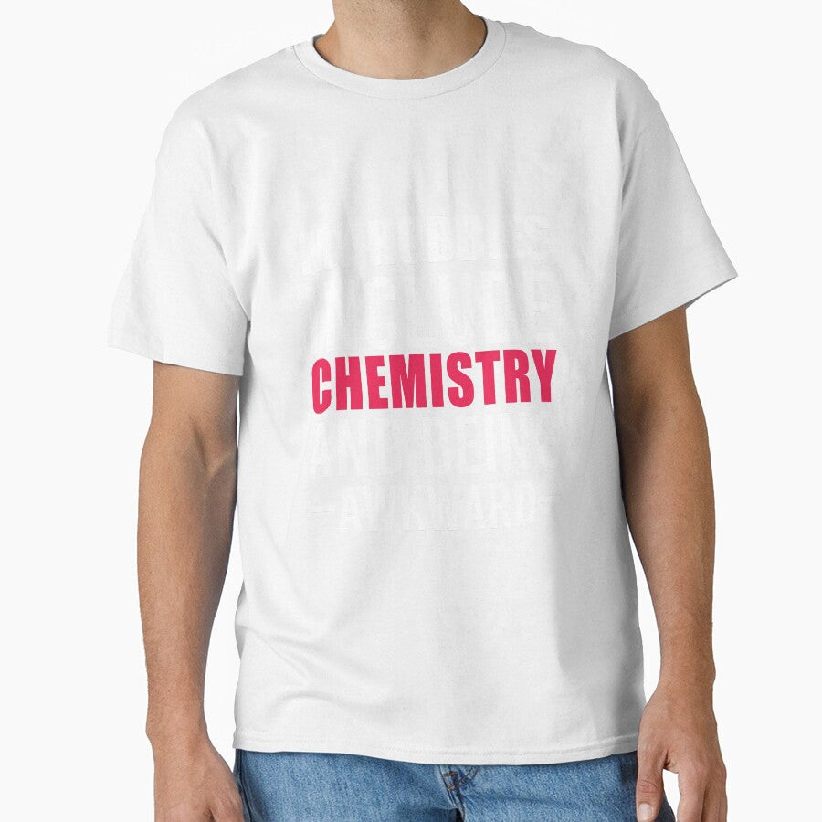 My Hobbies Include Chemistry  , Chemistry Quote, Funny Chemistry, Lab Quote by Aerial Addicts