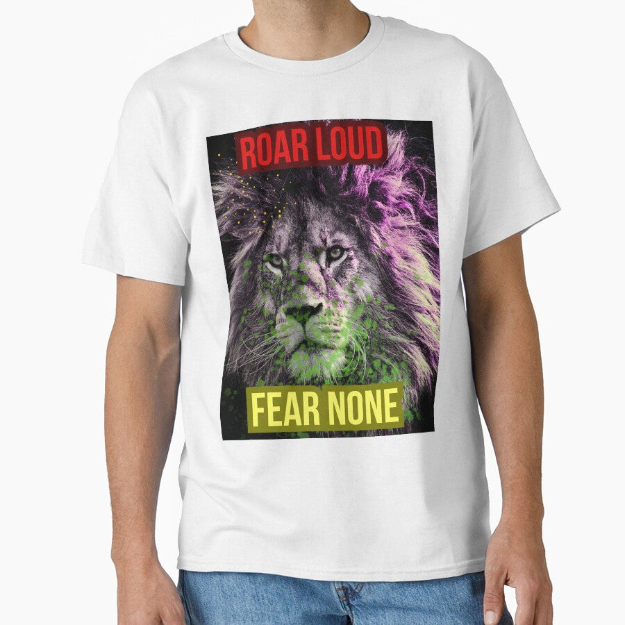 ROAR LOUD, FEAR NONE by SufiCreatives