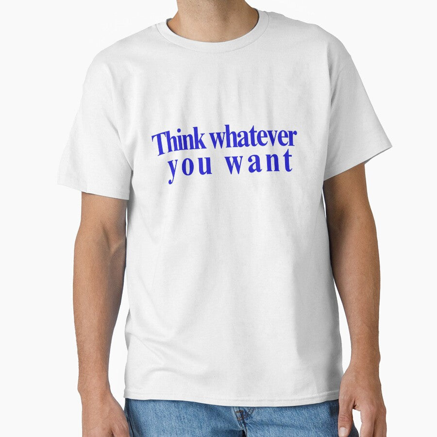 Think Whatever You Want Quote Typography Design by Adappai