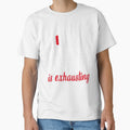 Raising My Husband Is Exhausting , Funny Design by MoSaid