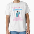 Women in chemistry smashing stereotypes by annoying-shirts
