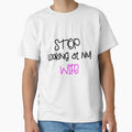 STOP LOOKING AT MY WIFE FUNNY GIFT by karibov