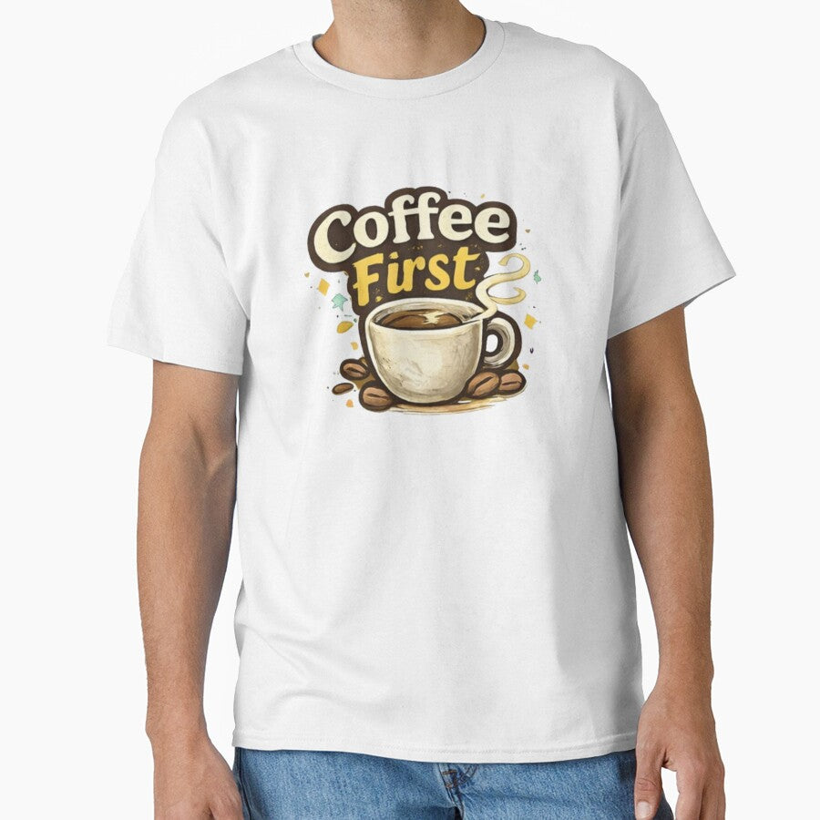 Coffee Lover Funny T-Shirt – “Coffee First, Adulting Second” by Oualibaddas