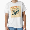 "Catch Of The Day " Funny Fisherman's humor, fishing fans,  retro flair. by Right-UR
