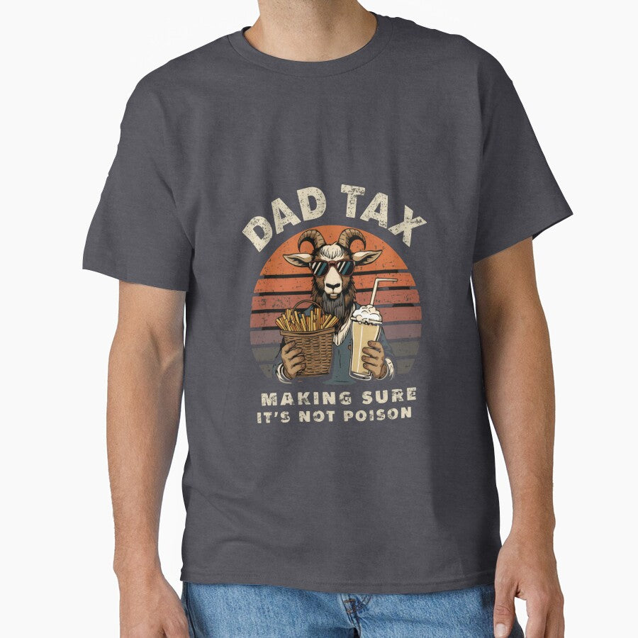 Dad Tax Making Sure It's Not Poison Funny Fatherhood Gift For Dad by JonesFlora2025