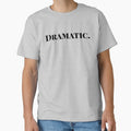 Dramatic by ShirtsForHumans