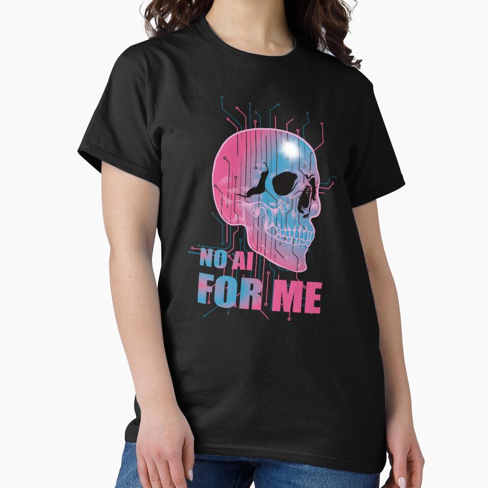 No AI For Me , Cyberpunk Tee by CPC-DESIGN