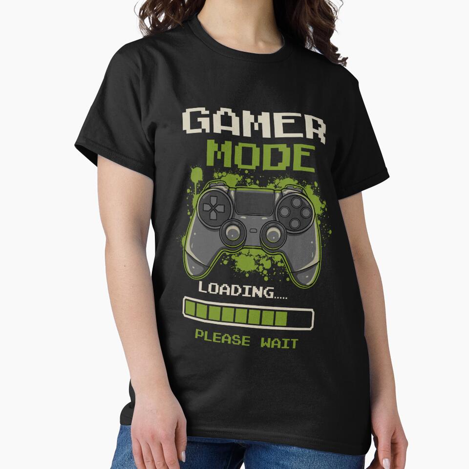 Gamer Mode Loading Please Wait T-Shirt by phsycartwork