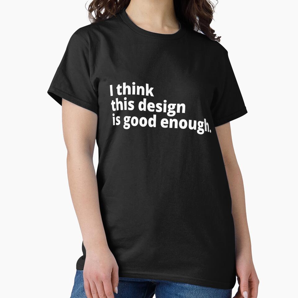I think this design is good enough. by WittyChest
