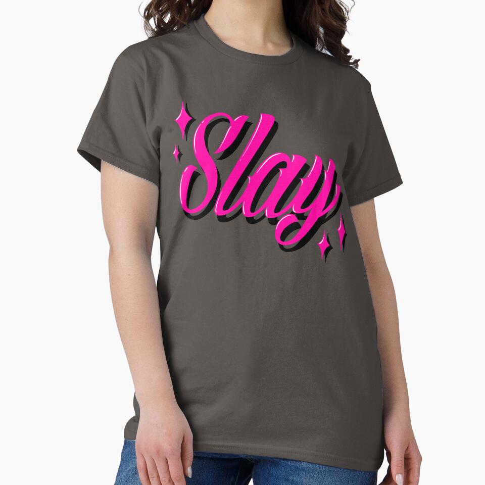 Slay by Jilly Rose Ink