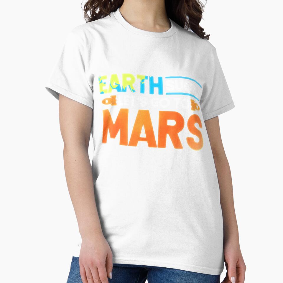Occupy Mars 2020 Planet Martian Earth Sucks by AnyPlumbing