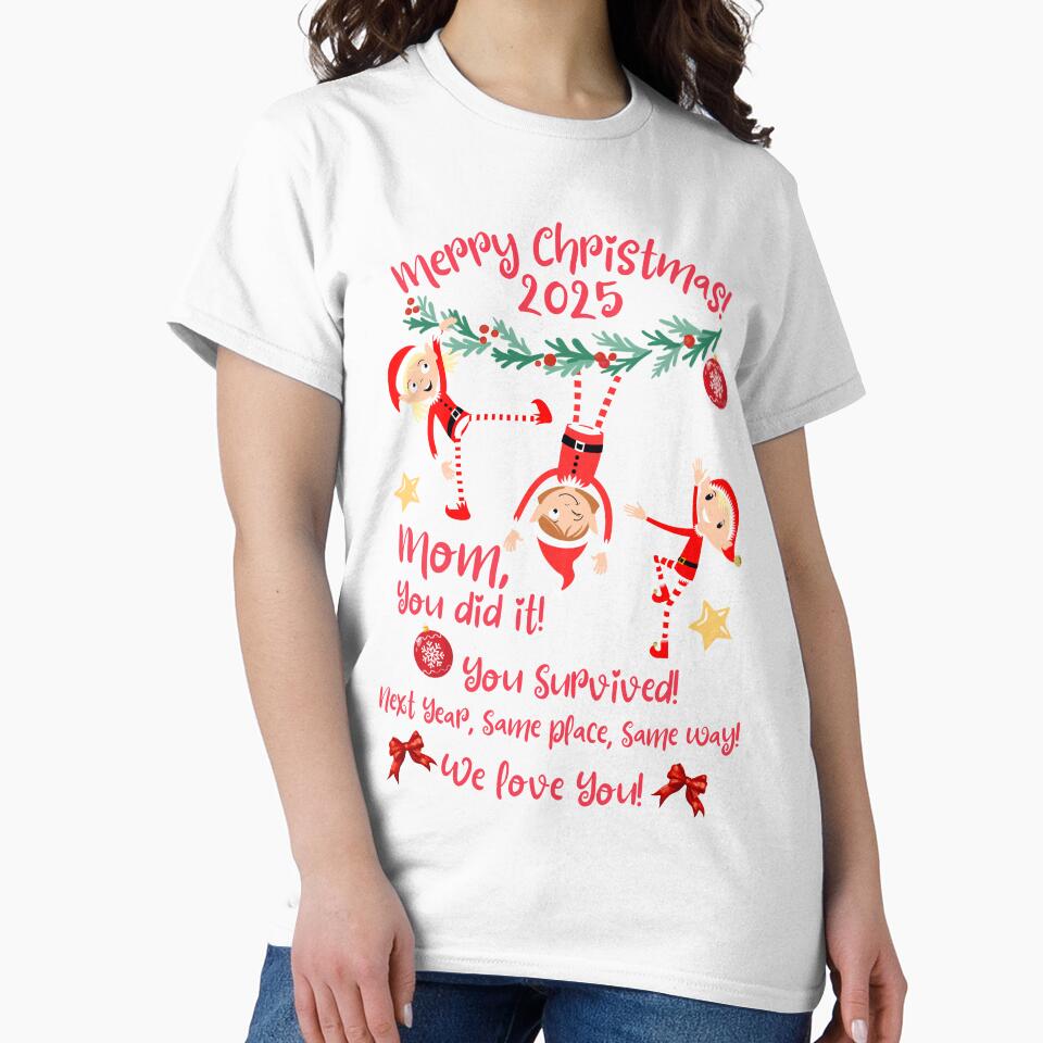 Merry Christmas MOM! You did it! You survived! We love you Mom! by coloursforkids