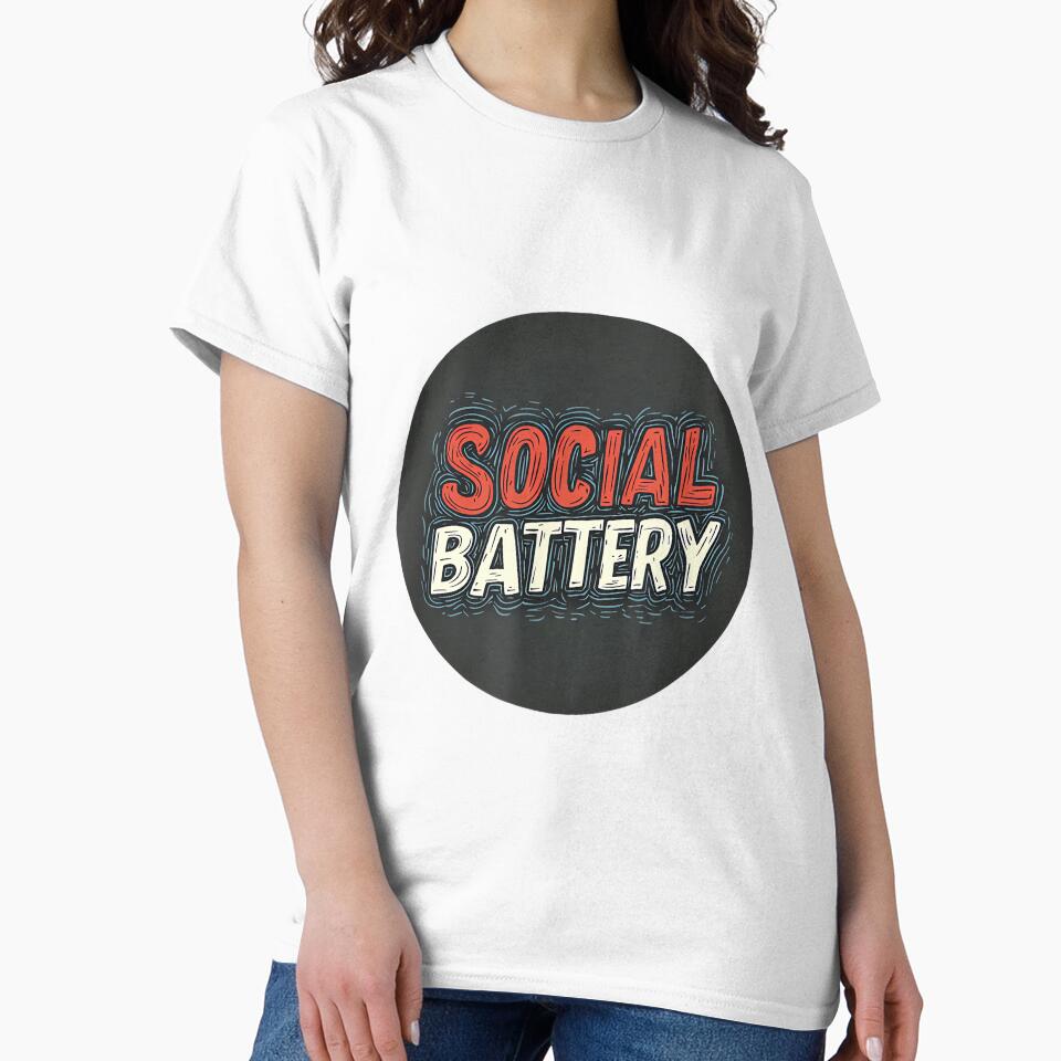 Fun Social Battery Statement by JohnVBurks