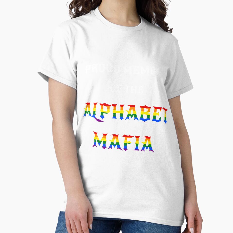 Alphabet Mafia LGBTQ+ Community Viral Tiktok Meme Quote White Text by M-L-Creations