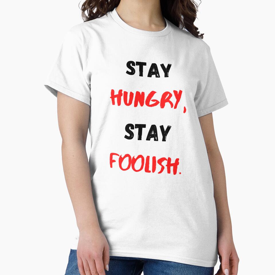 Stay Hungry Stay Foolish, Motivational & Inspirational by Salman Hino