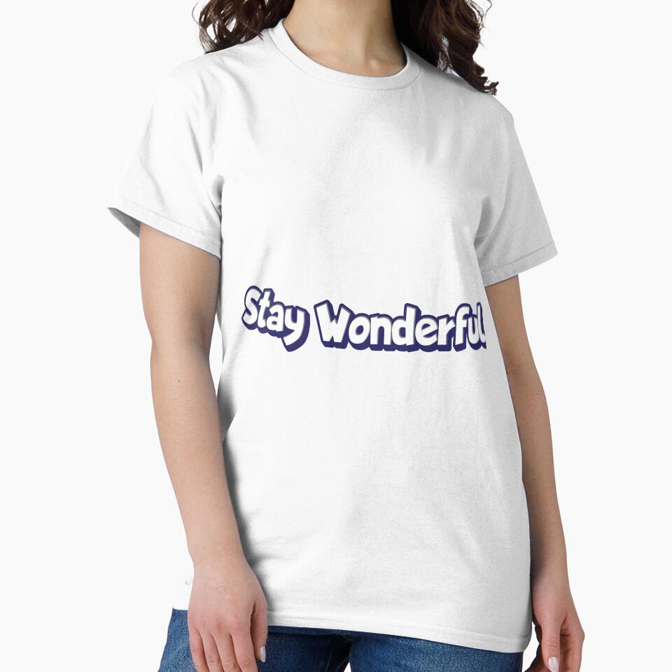 Stay Wonderful text Sicker by Sticktle