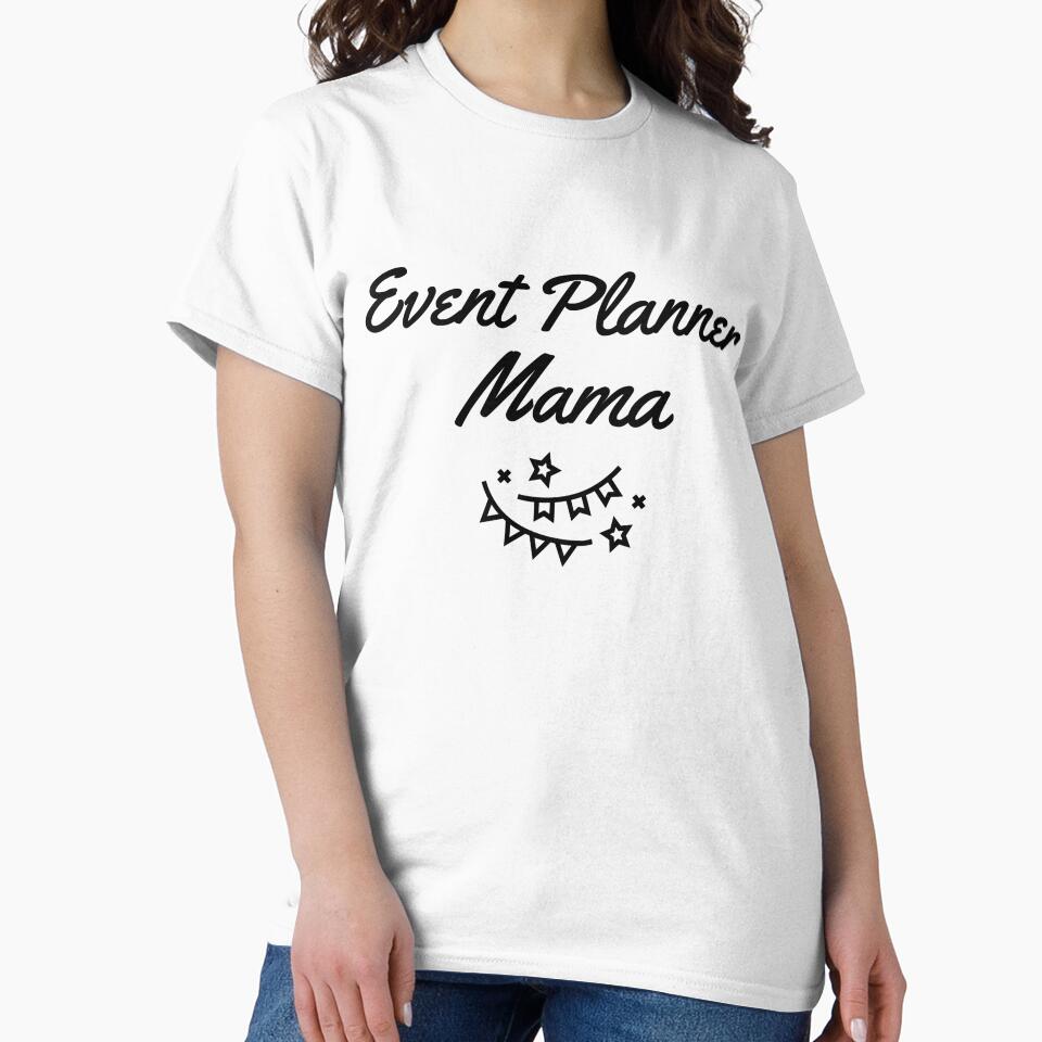 Event Planner Mama by EricJP