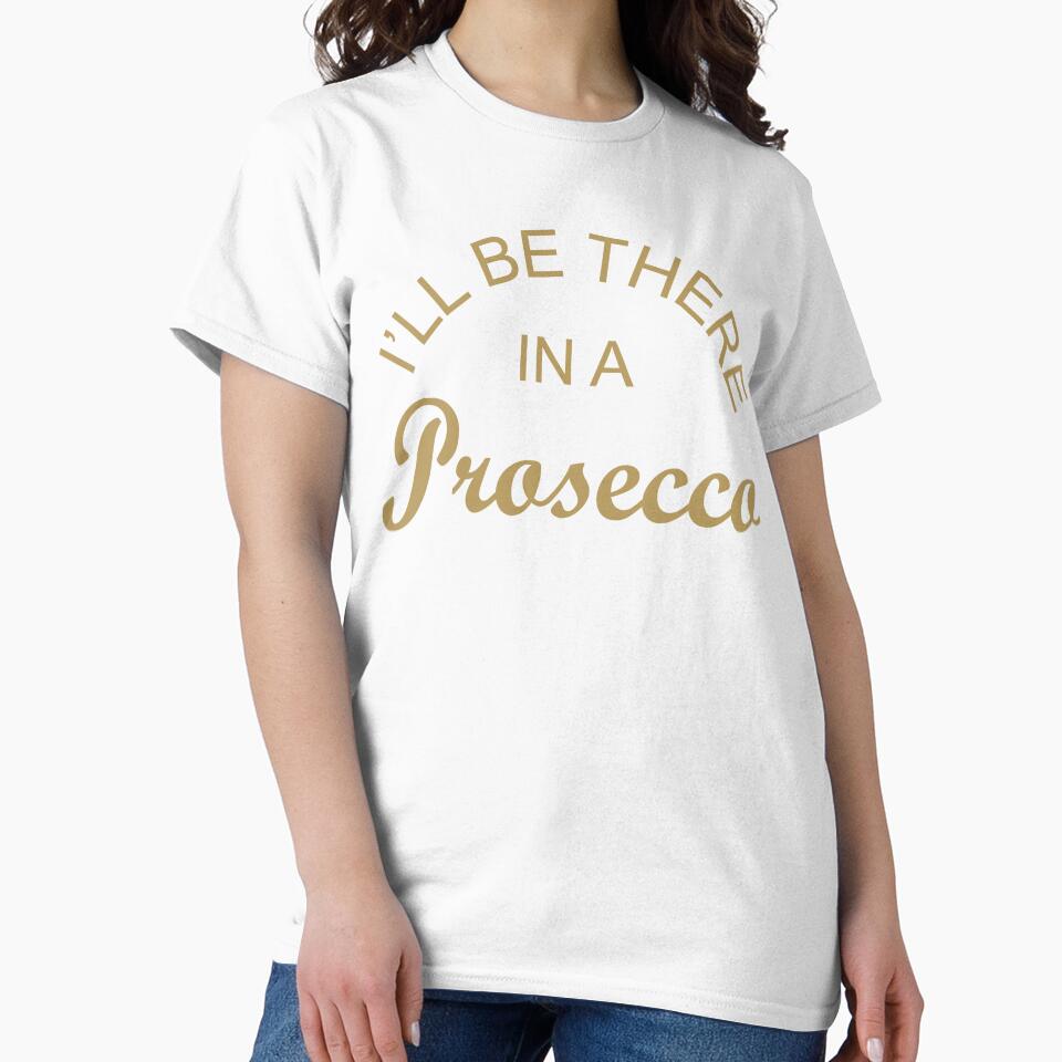 I'll Be There In A Prosecco by Paul Gillings