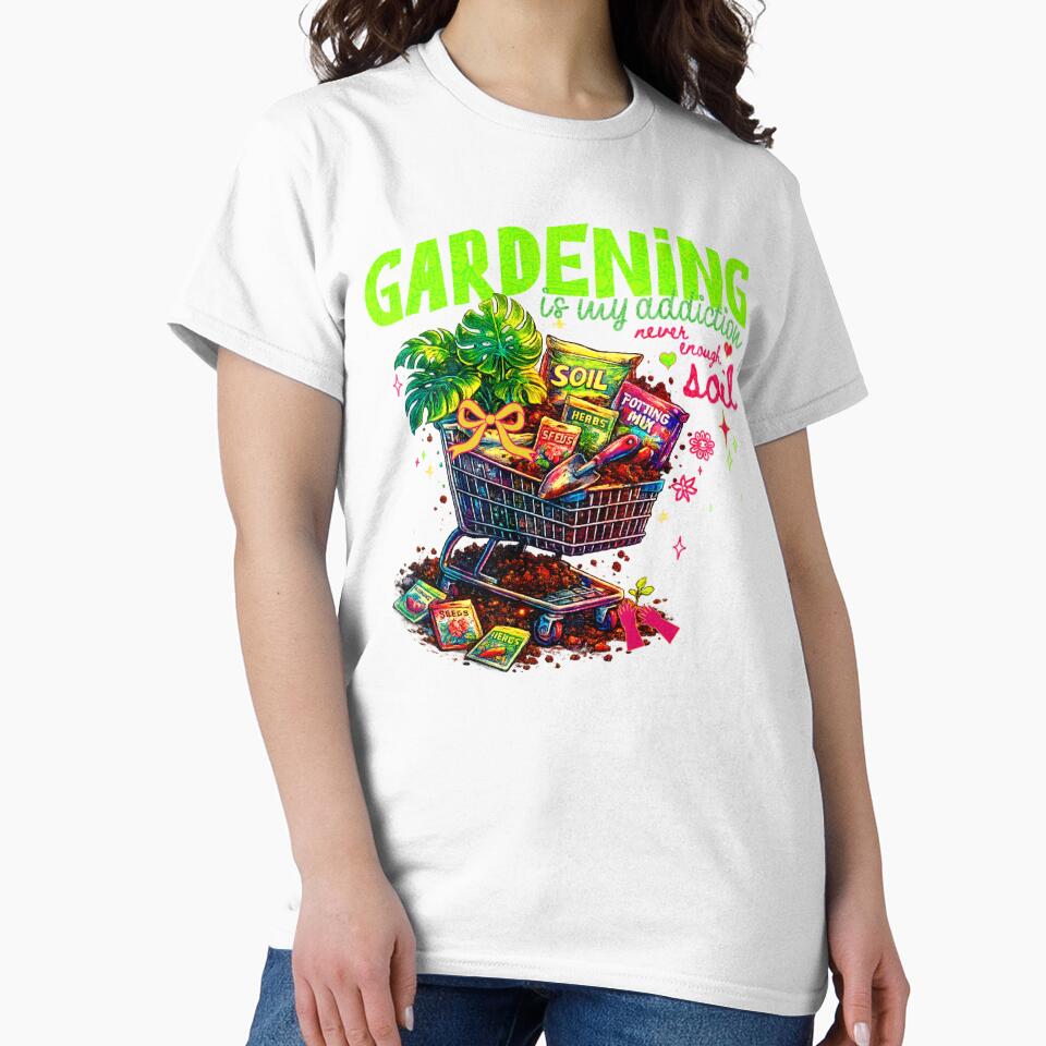 Gardening Is My Addiction Distressed Design by DivineHaven