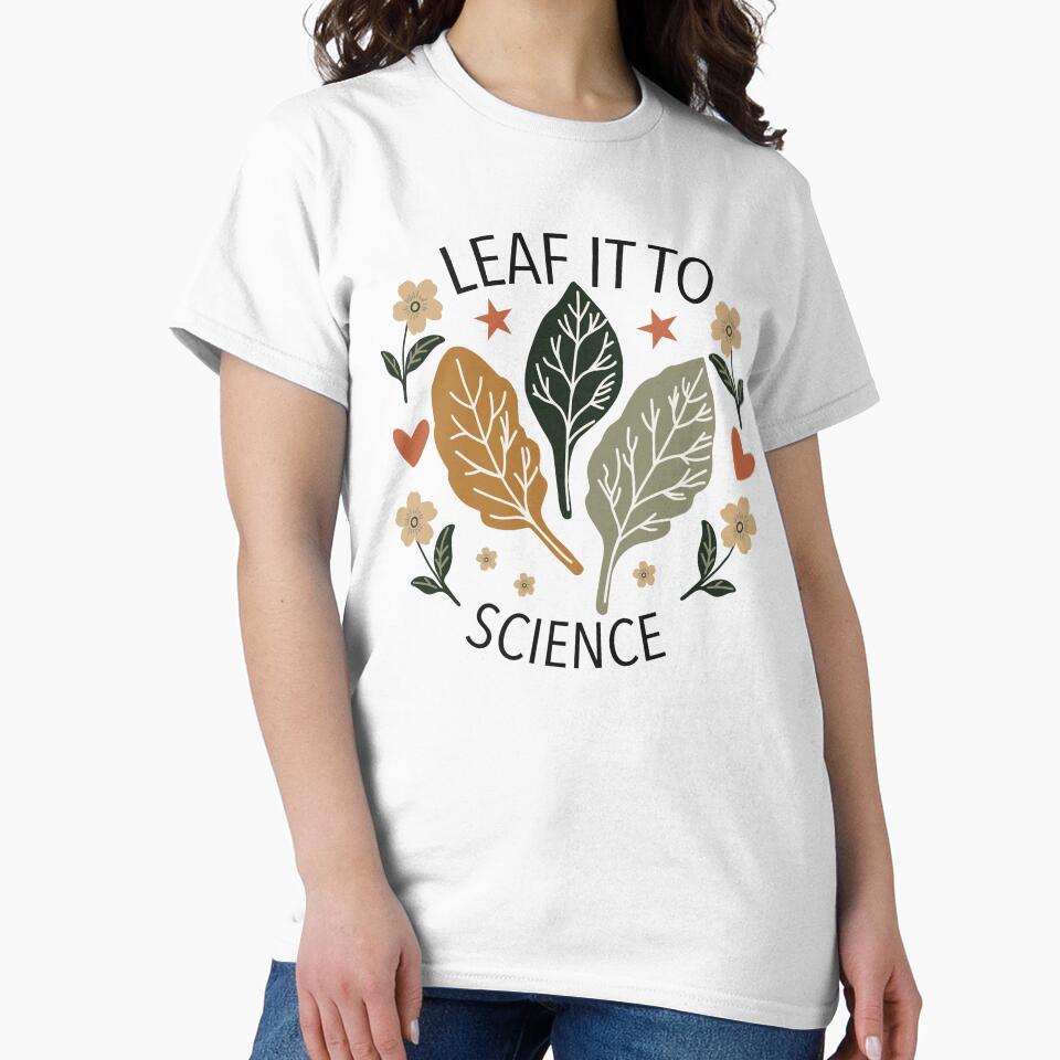 Leaf It To Science Botanical Biology Design by wildridgestudio