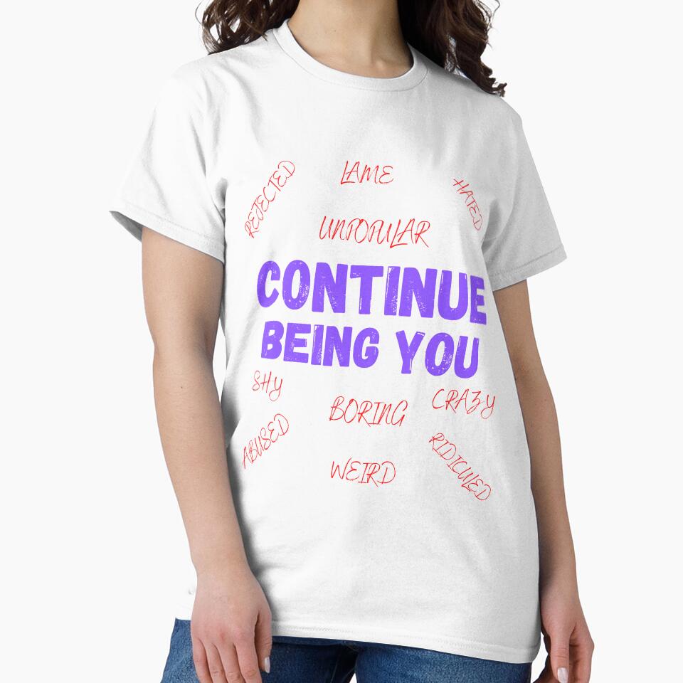 Continue being you by BarvinWayne