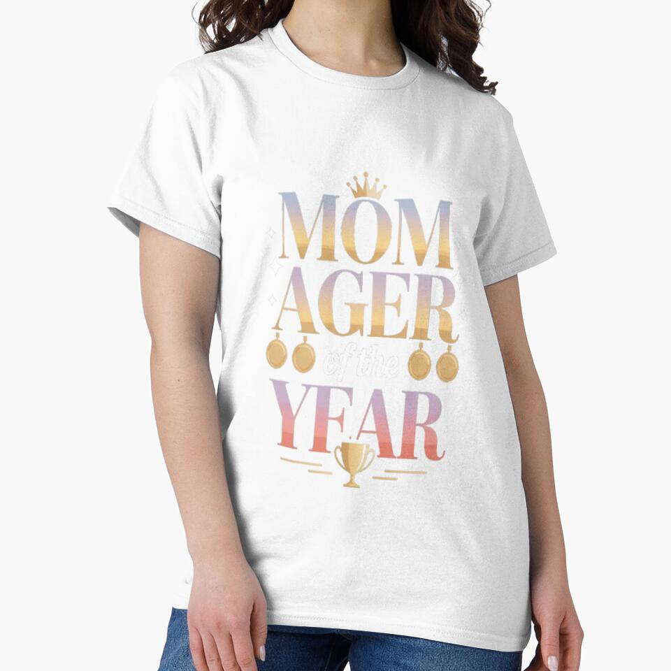 Mom Ager (Mom + Manager) of the Year Award Slogan by JustForYouGifts