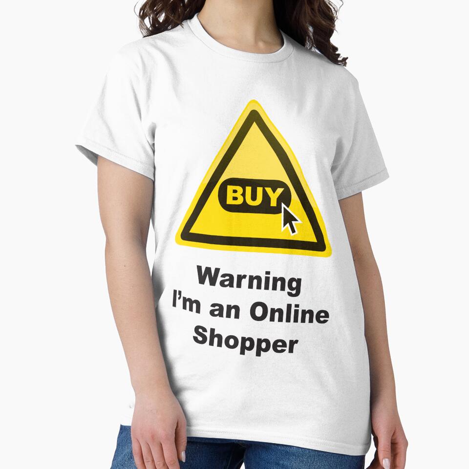 Warning I'm an Online Shopper by key-creations