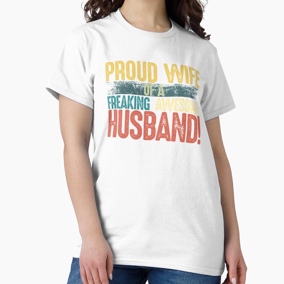 Proud Wife of Freaking Awesome Husband Vintage Colors by alenaz