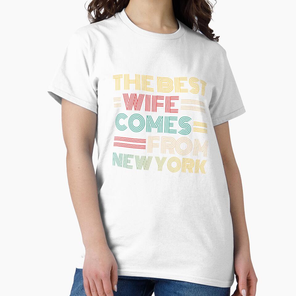 The Best Wife Comes From New York , Best gifts for her, Gift Idea To My Wonderful Wife by Orange Pieces