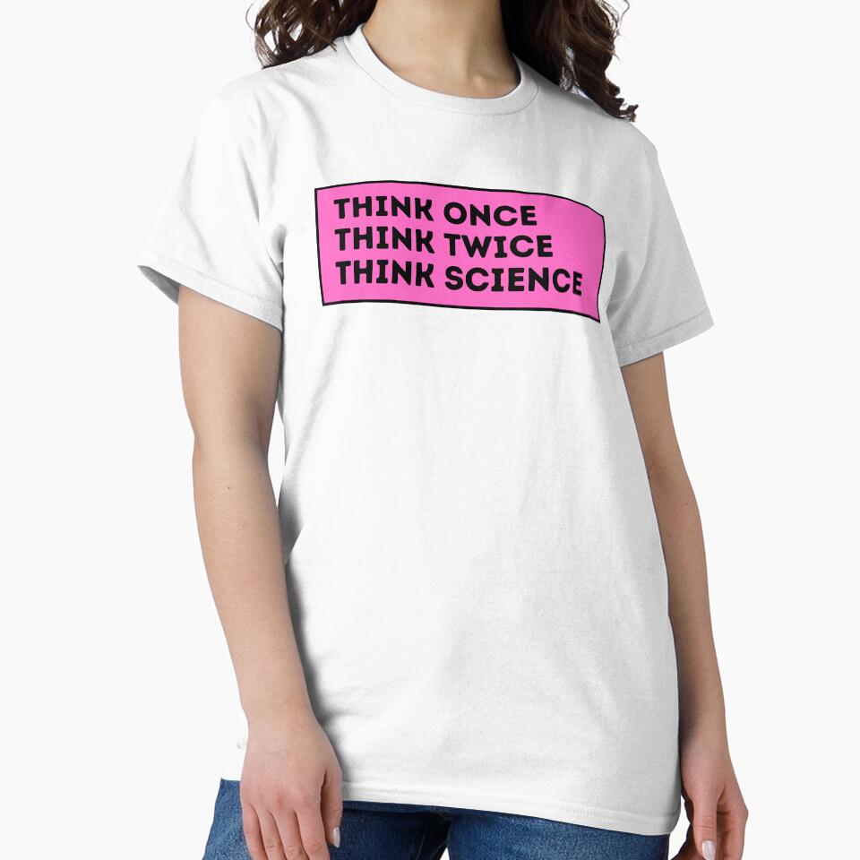 think once think twice think science by TomorrowQuotes