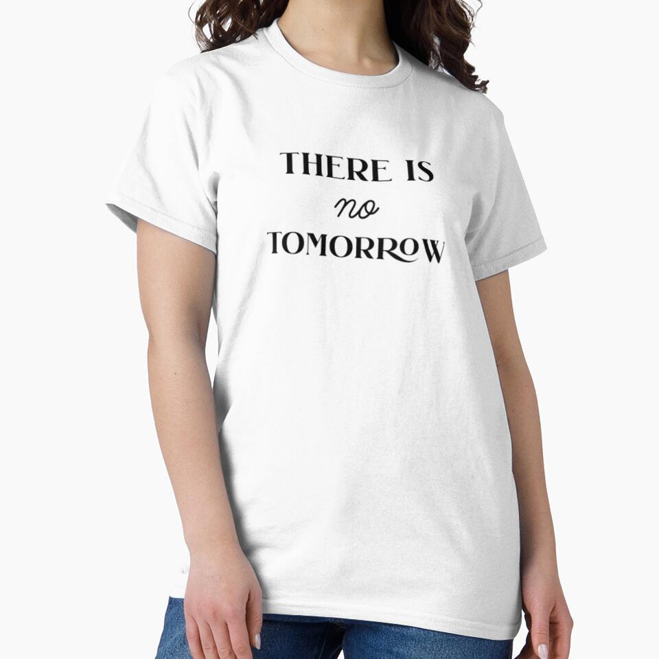 There is no tomorrow by Rrrrrrrr3