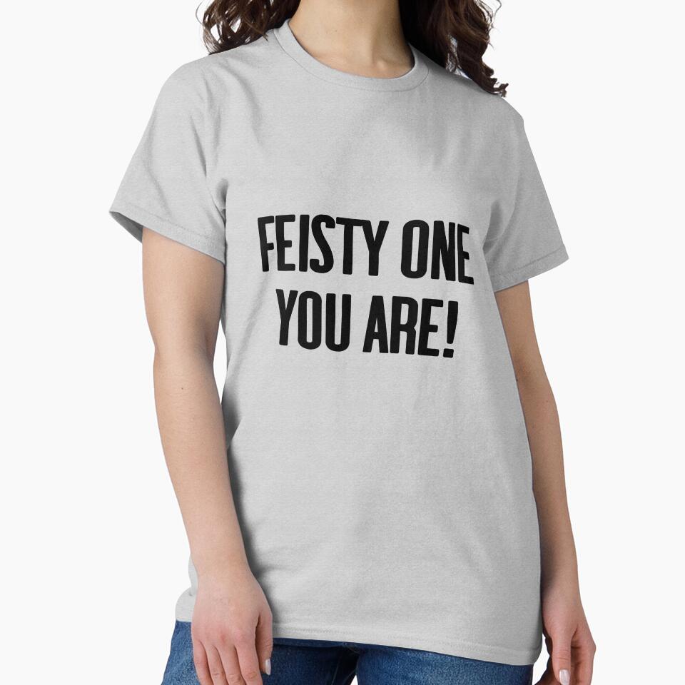 Feister one you are! quote by ComedyQuotes