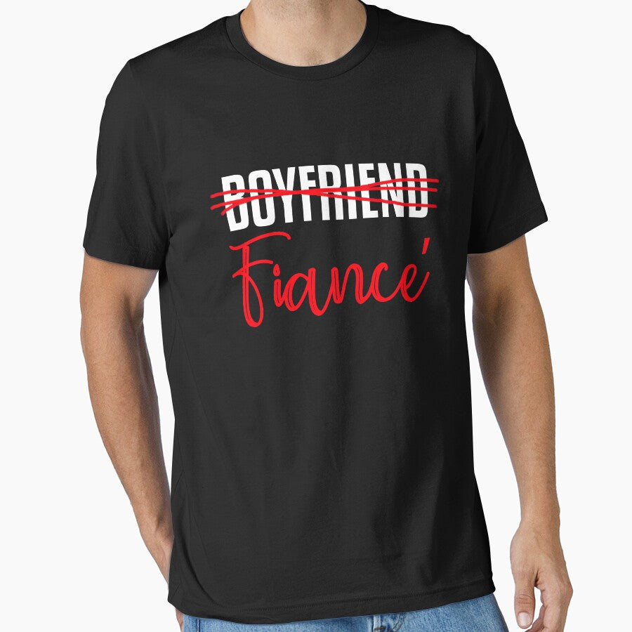 Boyfriend Fiance T shirt by 3familyllc
