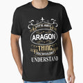Aragon Name Shirt It's An Aragon Thing You Wouldn't Understand by AshToanTran