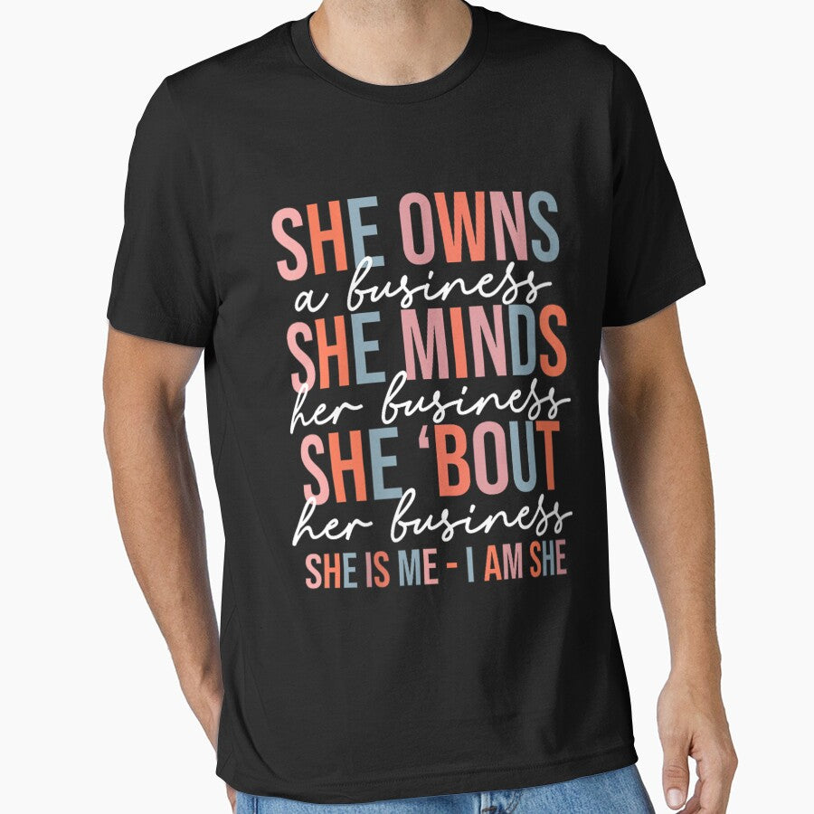 Womens She Owns A Business She Minds Her Business Small Business by FelixPadilla