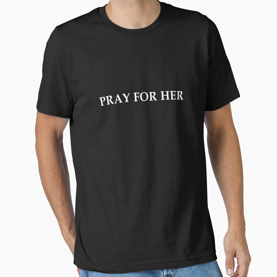 Pray For Her by Art Wear
