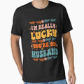 I'm Really Lucky That You're My Husband Cool Groovy Style Gift For Husband by YAHIA-14