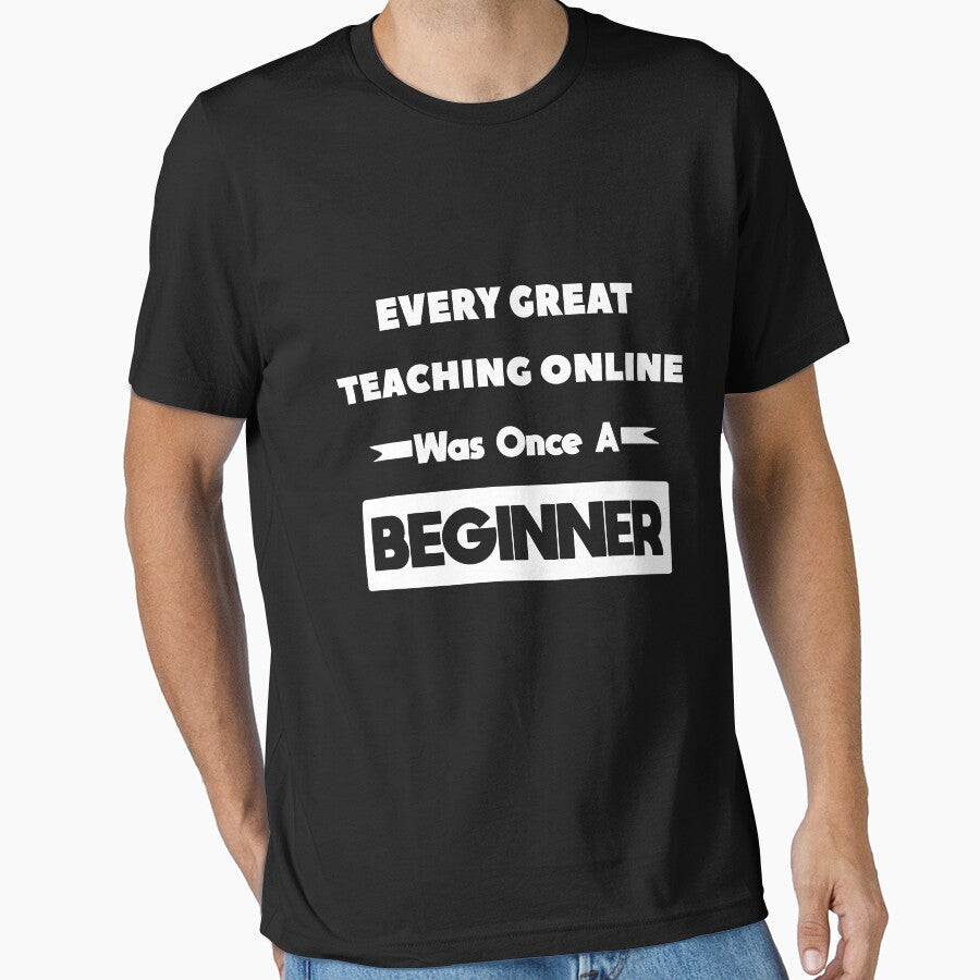 Every Great TEACHING ONLINE Was Once A Beginner by anass002