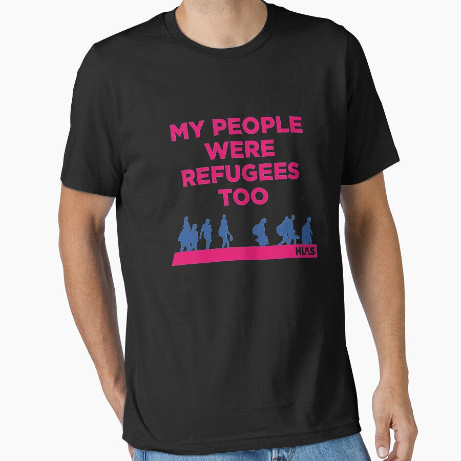 HIAS My People Were Refugees Too Clothing by phalangeslifeti