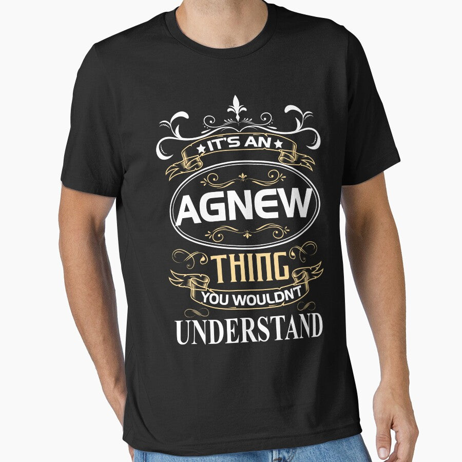 Agnew Name Shirt It's An Agnew Thing You Wouldn't Understand by AshToanTran