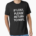 If Lost Please Return To Wife by rachidhaz
