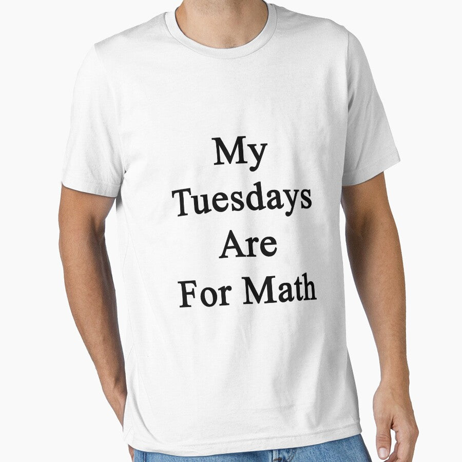 My Tuesdays Are For Math by supernova23