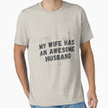 My Wife Has An Awesome Husband: Funny Awesome Gift by AMED-STORE