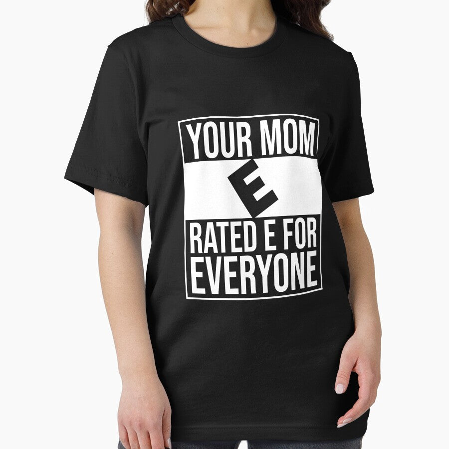 Your mom rated E for everyone by JohnGrandon
