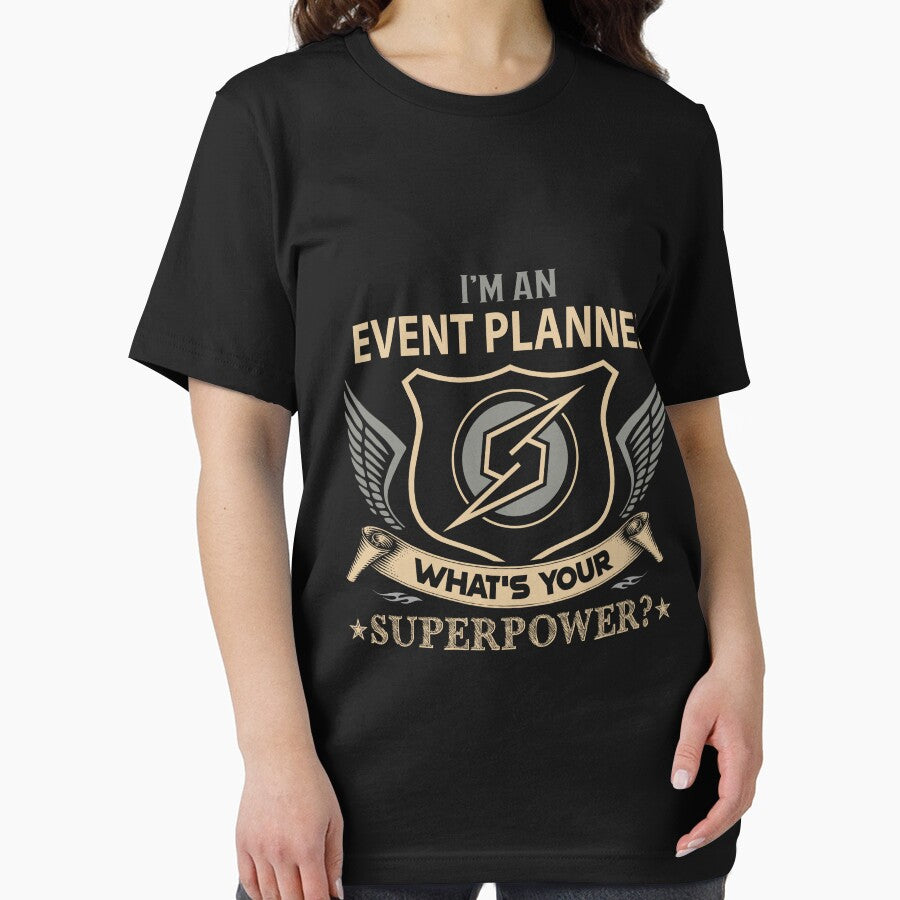 Event Planner T Shirt - What Is Your Superpower Job Gift Item Tee by tamburroallena