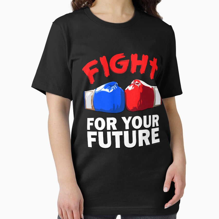 Fight for your future! T-shirt, Sticker! by Cristian Stefan