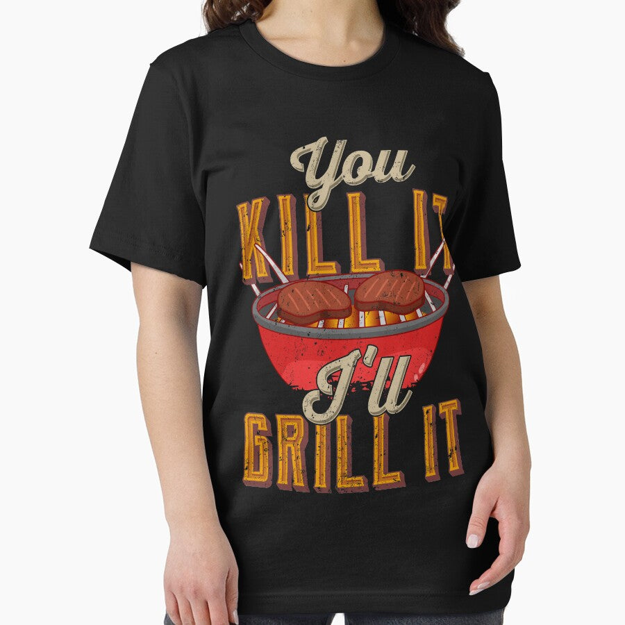 You Kill It I'll Grill It by kdynak