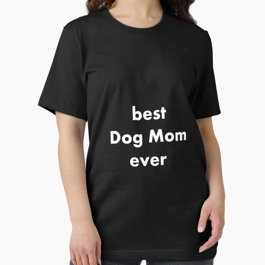best Dog Mom ever Funny Shirt for Mom by LuminoSky  Creations